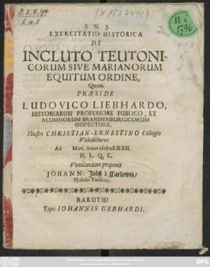 Exercitatio Historica De Incluto Teutonicorum Sive Marianorum Equitum Ordine