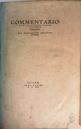 Commentariorvm In Evangelistam Ioannem : Heptas prima
