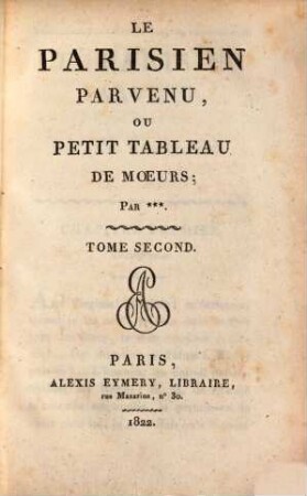 Le Parisien parvenu, ou petit tableau de moeurs, 2