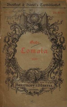 Comala : Dramatisches Gedicht nach Ossian, componirt von N. W. Gade