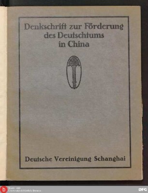 Denkschrift zur Förderung des Deutschtums in China