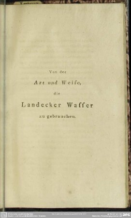 Von der Art und Weise, die Landecker Wasser zu gebrauchen