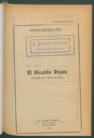 El alcalde Rojas : Comedia en 1 acto, en prosa