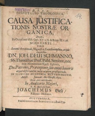 Disputatio Theologica, De Causa Iustificationis Nostrae Organica