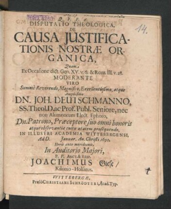 Disputatio Theologica, De Causa Iustificationis Nostrae Organica