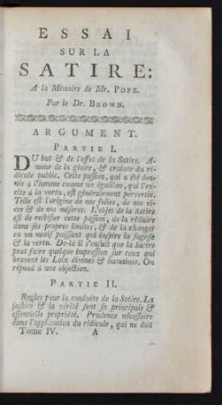 Essai Sur La Satire: A la Mémoire de Mr. Pope. Par le Dr. Brown