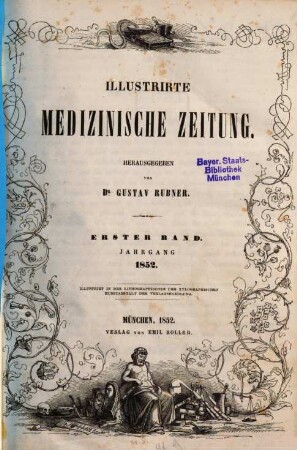 Illustrirte medizinische Zeitung. 1852 = Bd. 1