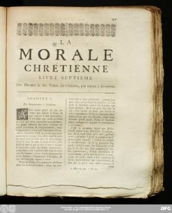 La Morale Chrétienne Livre Septieme. Des Devoirs & des Vertus du Chrêtien, par raport a soi-même.
