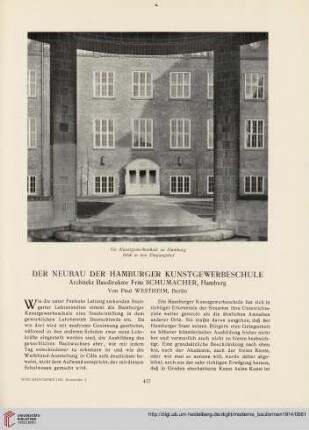 Der Neubau der Hamburger Kunstgewerbeschule : Architekt Baudirektor Fritz Schuhmacher, Hamburg