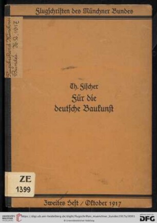 Band 2: Flugschriften des Münchner Bundes: Für die deutsche Baukunst
