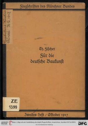Band 2: Flugschriften des Münchner Bundes: Für die deutsche Baukunst
