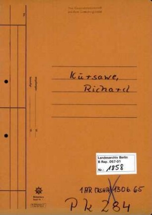 Personenheft Richard Kursawe (*25.10.1901), Kanzleiangestellter und SS-Untersturmführer