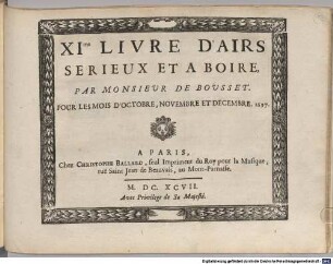 AIRS SERIEUX ET A BOIRE Par M. DE BOUSSET, [2,12]. XI.me livre. - Okt., Nov., Dez. 1697
