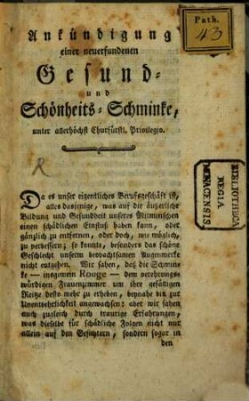 Ankündigung einer neuerfundenen Gesund- und Schönheits-Schminke unter allerhöchst Churfürstl. Privilegio