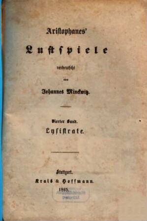 Aristophanes Lustspiele, 4. Lysistrate
