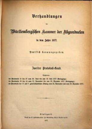 Verhandlungen der Württembergischen Kammer der Abgeordneten auf dem Landtag. Protokollband. 1877,2 = 2. Protokoll-Bd. - S. 631 - 1226
