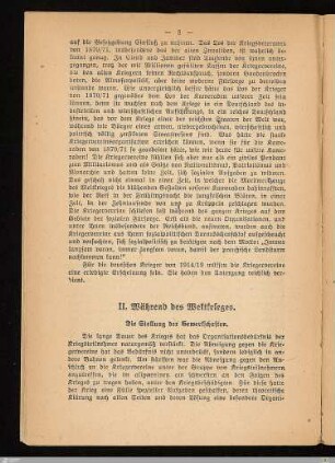 II. Während des Weltkrieges