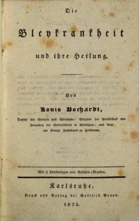 Die Bleykrankheit und ihre Heilung