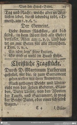 Christliche Fragstücke. Durch D. Martinum Lutherum gestellet, für die, so zum Sacrament gehen wollen mit ihren Antworten