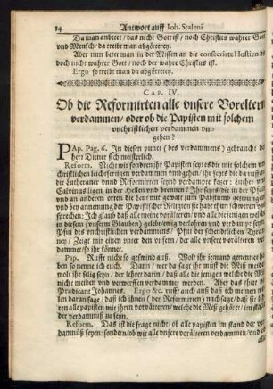 Cap. IV. Ob die Reformirten alle unsere Voreltern verdammen/ oder ob die Papisten mit solchem unchristlichen verdammen umgehen?