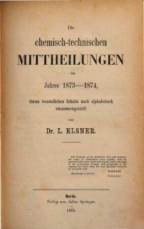 Die chemisch-technischen Mitteilungen der neuesten Zeit. 23. 1873/74 (1875) = N.F., H. 3