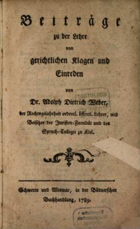 Beiträge zu der Lehre von gerichtlichen Klagen und Einreden