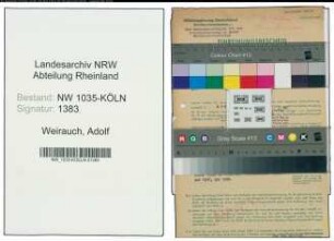 Entnazifizierung Adolf Weirauch , geb. 13.04.1898 (Kaufmaennischer Angestellter)
