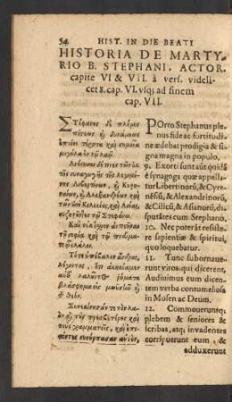 Historia De Martyrio B. Stephani, Actor. capite VI & VII. a vers. videlicet 8. cap VI. usq[ue] ad finem cap. VII.