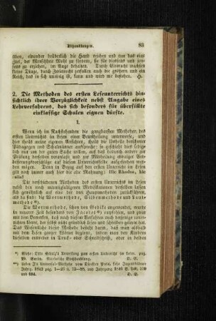 ¬Die¬ Methoden des ersten Leseunterrichts hinsichtlich ihrer Vorzüglichkeit nebst Angabe eines Lehrverfahrens, das sich besonders für überfüllte einklassige Schulen eignen dürfte