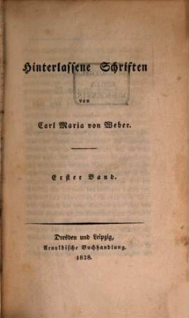 Hinterlassene Schriften, 1. [Tonkünstlers Leben]