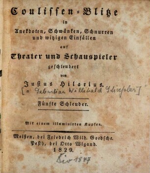 Coulissen-Blitze in Anekdoten, Schwänken, Schnurren und witzigen Einfällen, auf Theater und Schauspieler geschleudert, 5