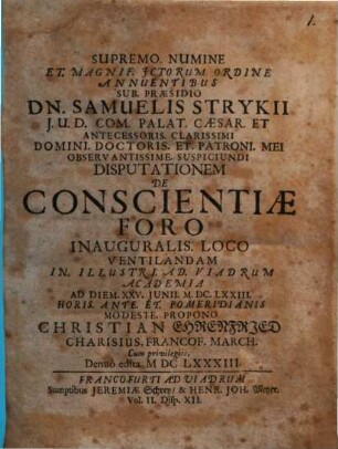 Volumen ... Dissertationum Iuridicarum De Selectis Utriusque Iuris Materiis ... In Academia Francofurtana Praeside Samuele Strykio I.U.D. ... Publicae ventilationi expositarum, 2