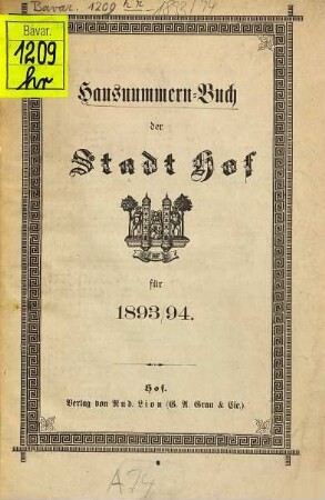 Hausnummern-Buch der Stadt Hof. 1893/94