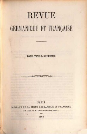 Revue germanique et française. 27. 1863