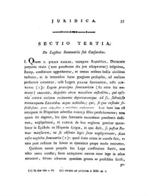 Sectio Tertia. De Legibus Sumtuariis sub Caesaribus.