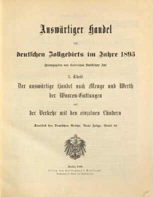 Auswärtiger Handel des deutschen Zollgebiets. 85 = 1895 (1896)