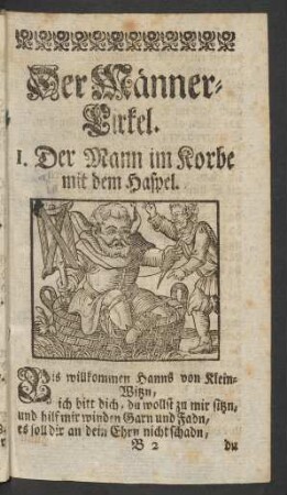 [Der Mann im Korbe mit dem Haspel.]