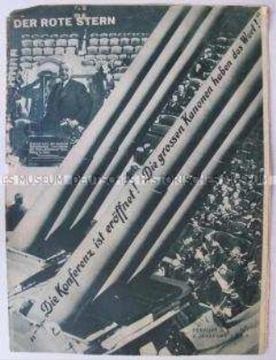 Proletarische Wochenzeitschrift "Der Rote Stern" u.a. zur Kritik an der Abrüstungskonferenz in Genf
