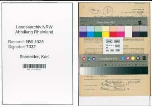Entnazifizierung Karl Schneider , geb. 18.08.1892 (Markenmeister)