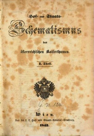 Hof- und Staats-Schematismus des Österreichischen Kaiserthumes. 1843