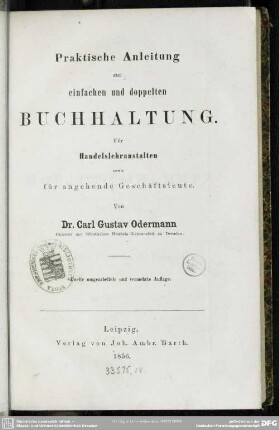 Praktische Anleitung zur einfachen und doppelten Buchhaltung : sowie für angehende Geschäftsleute