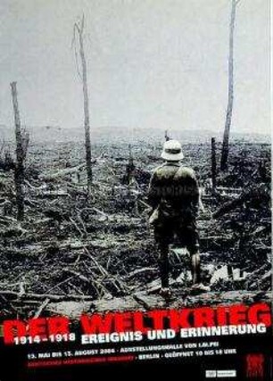 Plakat zu einer Ausstellung des DHM über den Ersten Weltkrieg