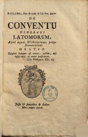 De conventu generali latomorum apud aquas Wilheminas prope Hanauviam oratio