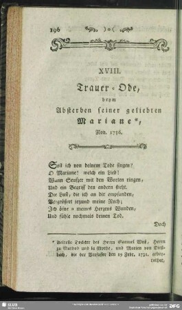 XVIII. Trauer-Ode, beym Absterben seiner geliebten Mariane, Nov. 1736