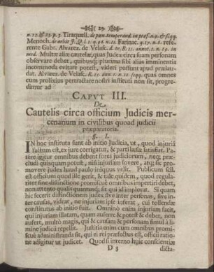 Caput III. De Cautelis circa officium Judicis mercenarium in civilibus quoad judicii præparatoria.