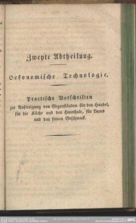 Zweite Abtheilung. Oekonomische Technologie