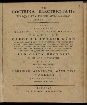 De Doctrina Electricitatis Eivsqve Vsv Potissimvm Medico Dissertatio