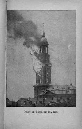 Feuer im Turm um 2 3/4 Uhr.