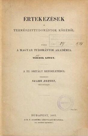 Értekezések a természettudományok köréből. 10. 1880/81, Sz. 1 - 18