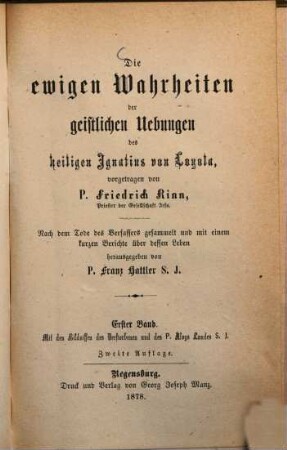 Die ewigen Wahrheiten der geistlichen Uebungen des heiligen Ignatius von Loyola, 1